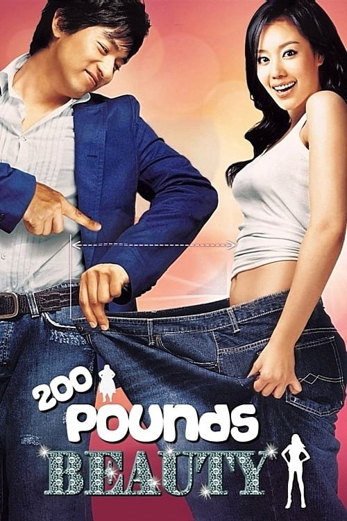 200 Pounds Beauty (200 Pounds Beauty) [2006]