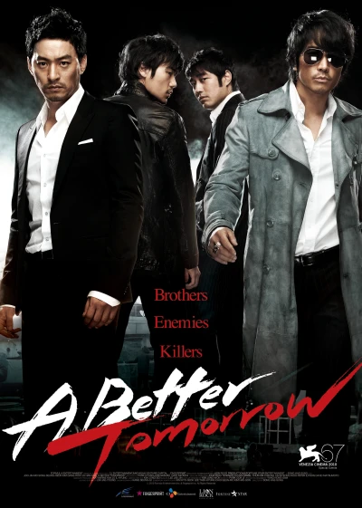 Bản Sắc Anh Hùng 4 (A Better Tomorrow) [2018]