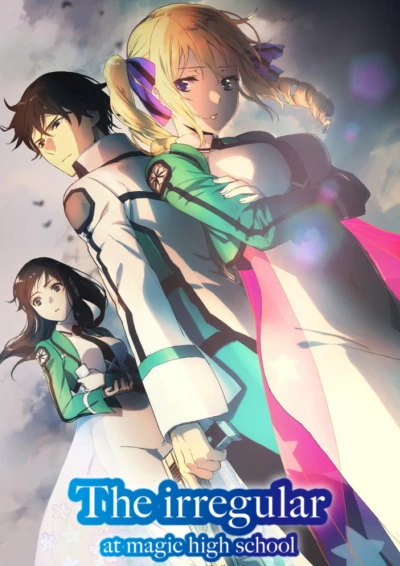 Bất thường tại trường phép thuật (Phần 1) (The Irregular at Magic High School (Season 1)) [2014]