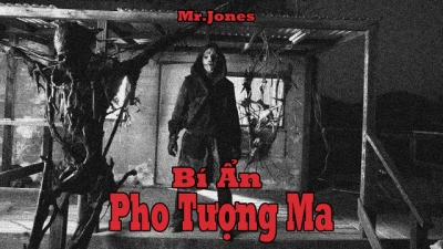 Bí Ẩn Pho Tượng Ma