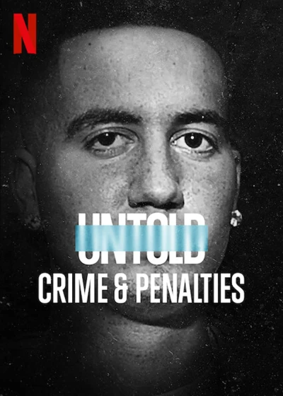 Bí mật giới thể thao: Tội ác và án phạt (Untold: Crime & Penalties) [2021]