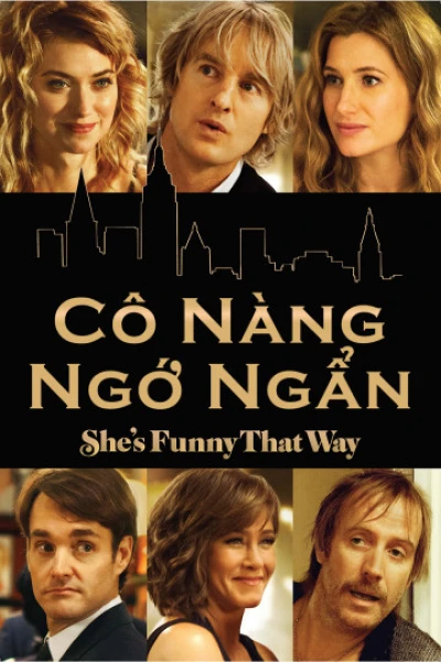 Cô Nàng Ngớ Ngẩn (She's Funny That Way) [2014]