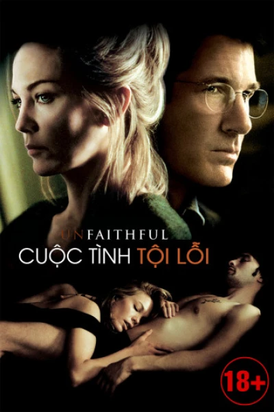 Cuộc Tình Tội Lỗi (Unfaithful) [2002]