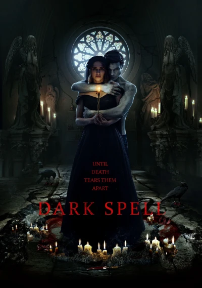 Đám Cưới Đen (Dark Spell) [2021]