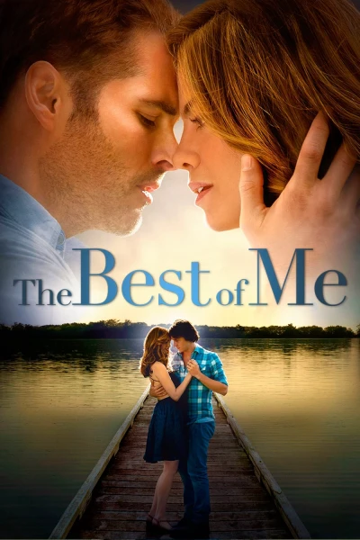 Điều Tuyệt Nhất Trong Tôi (The Best of Me) [2014]