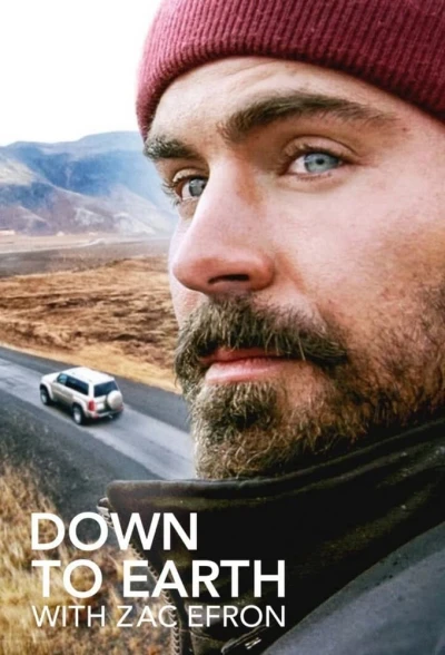 Du hí cùng Zac Efron (Phần 1) (Down to Earth with Zac Efron) [2020]