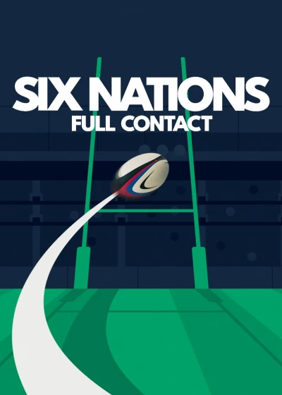 Giải vô địch Sáu Quốc gia: Cận cảnh (Six Nations: Full Contact) [2024]