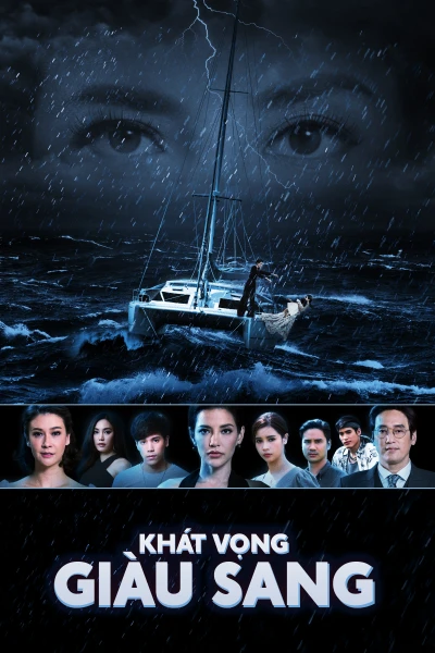 Khát Vọng Giàu Sang (Talay Rissaya) [2019]