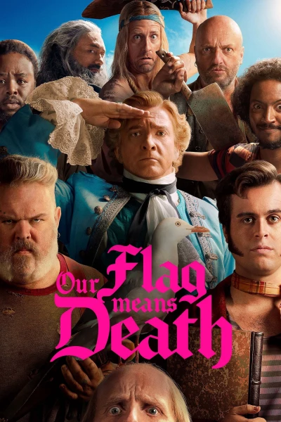 Lá Cờ Chết Chóc (Phần 1) (Our Flag Means Death (Season 1)) [2022]