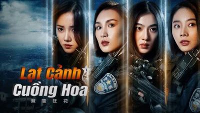 Lạt Cảnh Cuồng Hoa 1