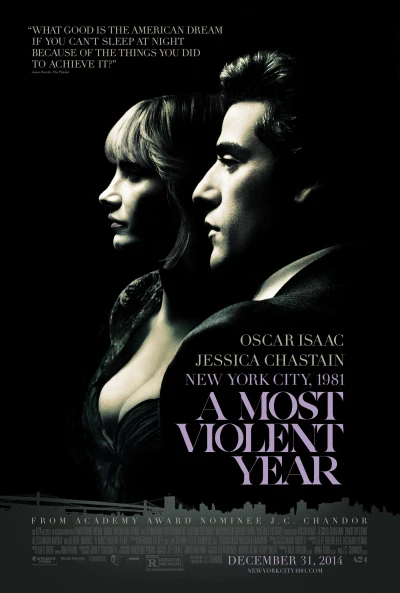 Năm Bạo Lực Nhất (A Most Violent Year) [2015]