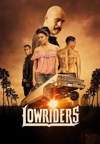 Nghệ Thuật Xe Hơi (Lowriders) [2017]