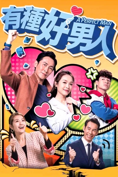 Người Đàn Ông Hoàn Hảo TVB (A Perfect Man) [2022]