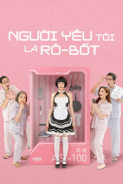 Người Yêu Tôi Là Rô-Bốt (AI Romantic) [2021]