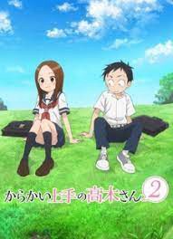 Nhất quỷ nhì ma, thứ ba Takagi (Teasing Master Takagi-san) [2018]