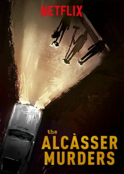 Những vụ án mạng ở Alcàsser (The Alcàsser Murders) [2019]