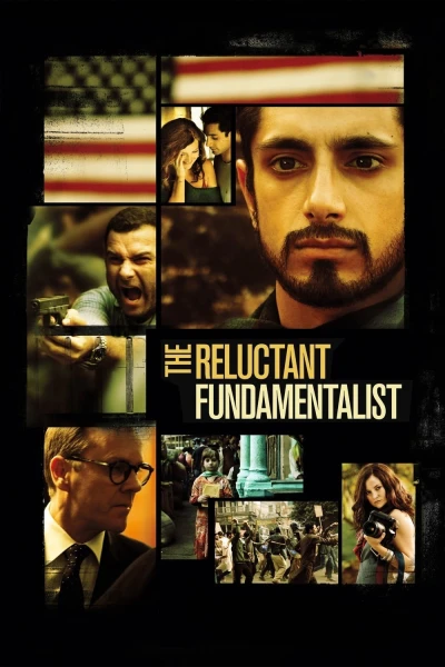 Tín Đồ Chính Thống Bất Đắc Dĩ  (The Reluctant Fundamentalist) [2013]