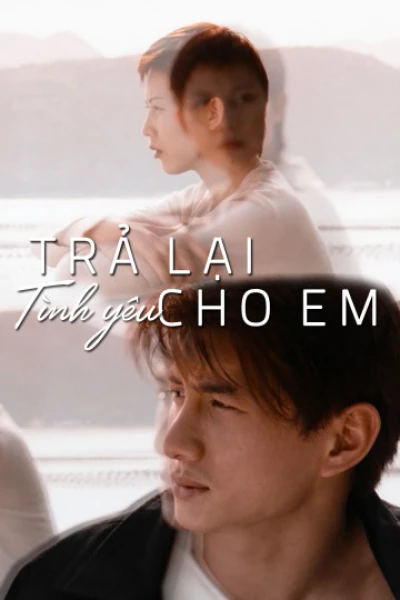 Trả Lại Tình Yêu Cho Em (My Heart Will Go On) [1999]